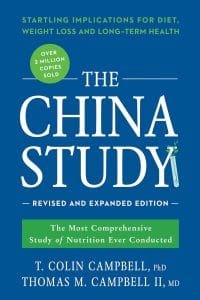 The China Study. Dr. T. Colin Campbell